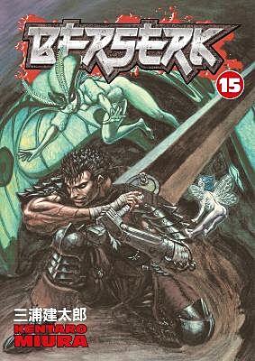 Berserk, Volume 15 (by Kentaro Miura) - 9781593075774 - Crystal Lotus