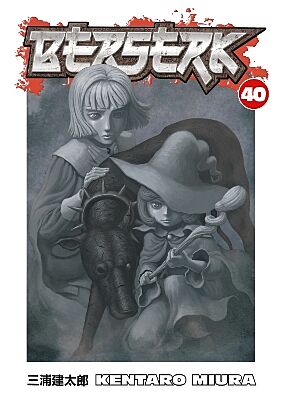 Berserk, Volume 40 (by Kentaro Miura) - 9781506714981 - Crystal Lotus