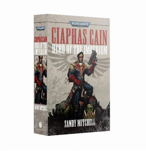 Black Library - Ciaphas Cain: Hero Of The Imperium (BL402) - 9781849702706 - Crystal Lotus