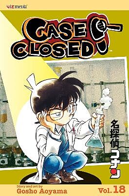 Case Closed (Detective Conan), Volume 18 (by Gosho Aoyama) - 9781421508832 - Crystal Lotus
