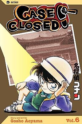 Case Closed (Detective Conan), Volume 6 (by Gosho Aoyama) - 9781591168386 - Crystal Lotus