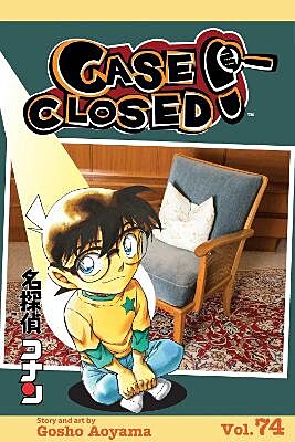 Case Closed (Detective Conan), Volume 74 (by Gosho Aoyama) - 9781974709625 - Crystal Lotus