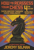 How To Reassess Your Chess: Chess Mastery Through Imbalances - 9781890085131 - Crystal Lotus