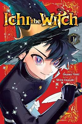 Ichi The Witch, Volume 1 (by Osamu Nishi) - 9781974757756 - Crystal Lotus