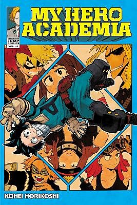 My Hero Academia, Volume 12 of 42 (by Kohei Horikoshi) - 9781421597010 - Crystal Lotus