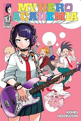 My Hero Academia, Volume 19 of 42 (by Kohei Horikoshi) - 9781974704606 - Crystal Lotus