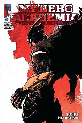 My Hero Academia, Volume 40 of 42 (by Kohei Horikoshi) - 9781974752737 - Crystal Lotus
