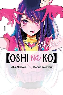Oshi No Ko, Volume 1 of 16 (by Aka Akasaka & Mengo Yokoyari) - 9781975363178 - Crystal Lotus