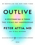 Outlive - 9786182206713 - CrystalLotus.eu