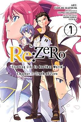 Re: Zero, Chapter 3: Truth of Zero, Volume 7 of 11 (by Tappei Nagatsuki) - 9781975304010 - Crystal Lotus