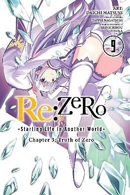 Re: Zero, Chapter 3: Truth of Zero, Volume 9 of 11 (by Tappei Nagatsuki) - 9781975358785 - Crystal Lotus
