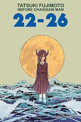 Tatsuki Fujimoto Before Chainsaw Man 22 - 26 (by Tatsuki Fujimoto) - 9781974734788 - Crystal Lotus
