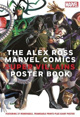 The Alex Ross Marvel Comics Super Villains Poster Book - En - 9781419770463 - CrystalLotus.eu
