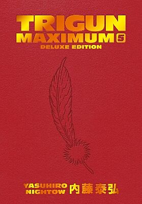 Trigun Maximum Deluxe Edition, Volume 5 (by Yasuhiro Nightow) - 9781506738765 - Crystal Lotus