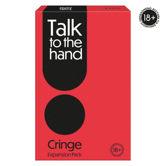 Talk To The Hand Cringe Expansion For Ages 18+