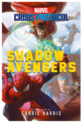 Marvel Crisis Protocol - Shadow Avengers - En