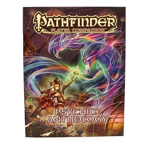 Pathfinder Player Companion: Psychic Anthology Paperback