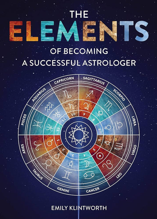 The Elements Of Becoming A Successful Astrologer Book