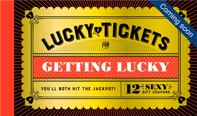 Lucky Tickets For Getting Lucky - En