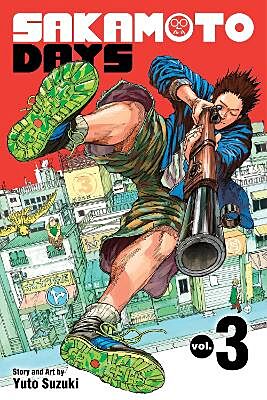 Sakamoto Days, Volume 3 (by Yuto Suzuki)