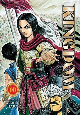 Kingdom, Volume 10 (by Yasuhisa Hara)