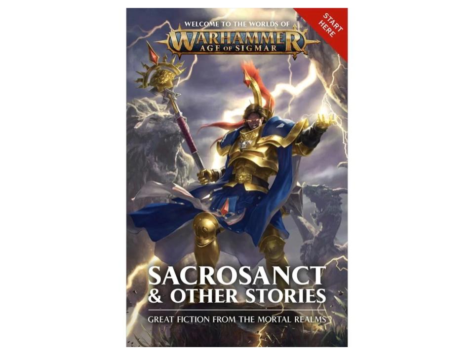 Age of Sigmar: Sacrosanct &amp; Other Stories (SB) - 9781784967925 - CrystalLotus.eu