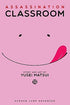 Assassination Classroom, Volume 13 of 21 (by Yusei Matsui) - 9781421584447 - Crystal Lotus