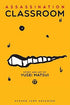 Assassination Classroom, Volume 17 of 21 (by Yusei Matsui) - 9781421590929 - Crystal Lotus