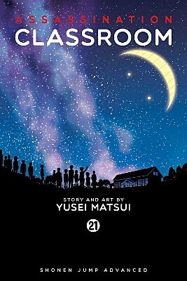 Assassination Classroom, Volume 21 of 21 (by Yusei Matsui) - 9781421593395 - Crystal Lotus