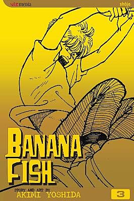 Banana Fish, Volume 3 of 19 (by Akimi Yoshida) - 9781591161066 - Crystal Lotus