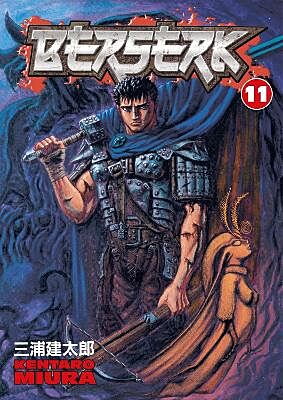 Berserk, Volume 11 (by Kentaro Miura) - 9781593074708 - Crystal Lotus