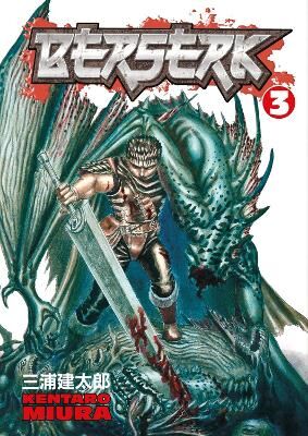 Berserk, Volume 3 (by Kentaro Miura) - 9781593070229 - Crystal Lotus