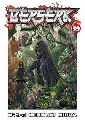 Berserk, Volume 39 (by Kentaro Miura) - 9781506707082 - Crystal Lotus