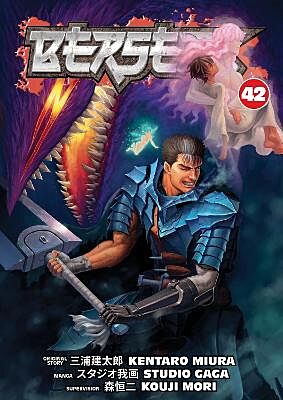 Berserk, Volume 42 (by Kentaro Miura &amp; Kouji Mori) - 9781506746418 - Crystal Lotus