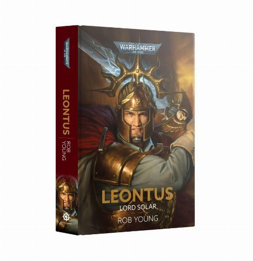 Black Library - Leontus: Lord Solar (Hardback) (BL3207) - 9781804077917 - Crystal Lotus