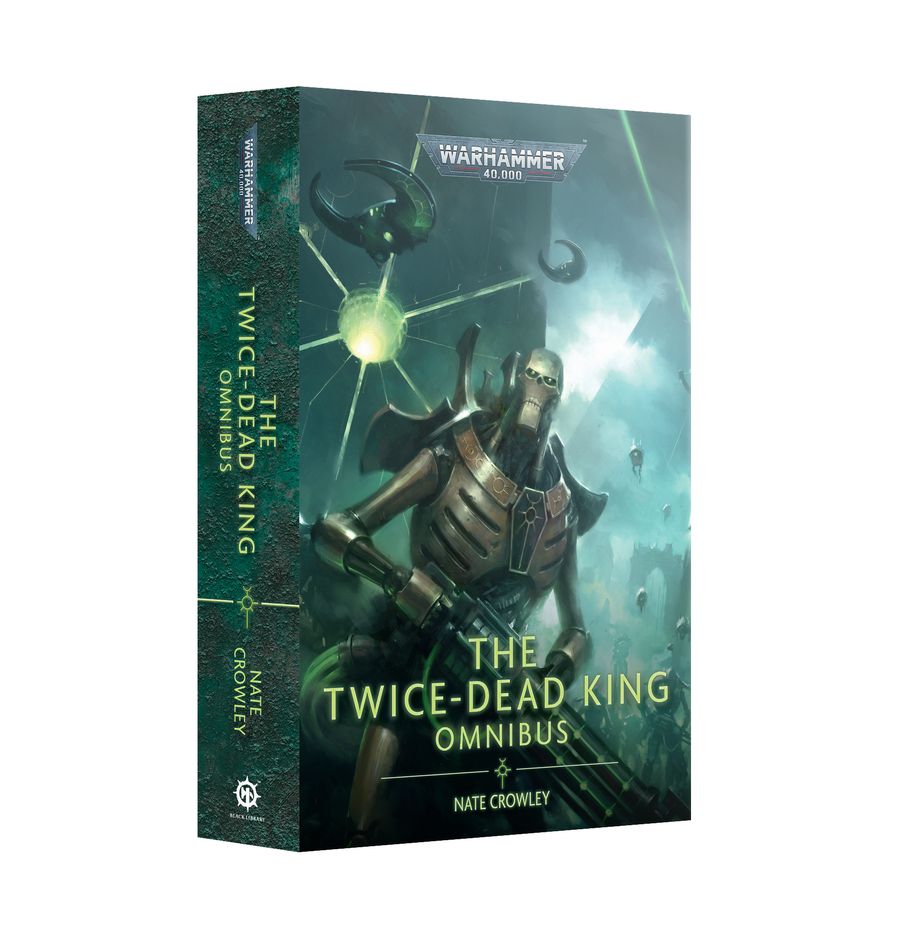 Black Library - The Twice - Dead King: Omnibus (English) (BL3223) - 9781804076965 - Crystal Lotus