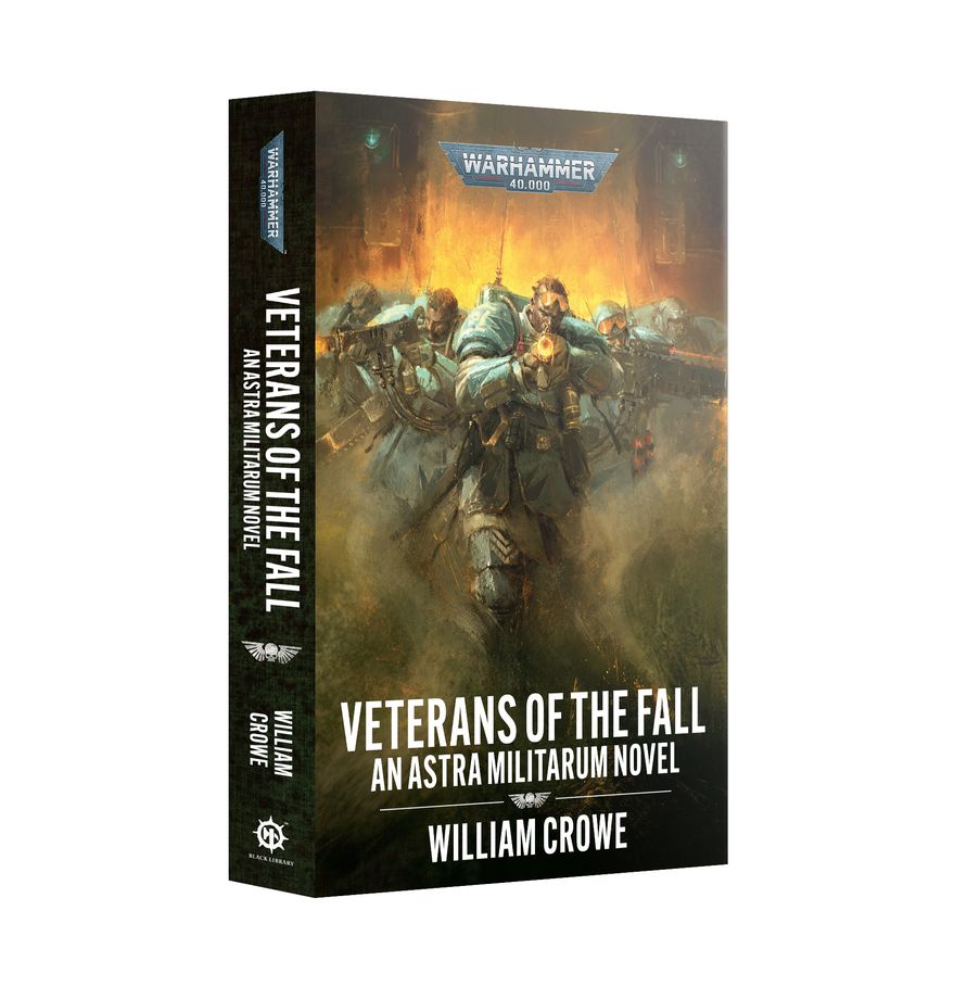 Black Library - Veterans of the Fall - An Astral Militarum Novel (BL3311) - 9781836093053 - Crystal Lotus
