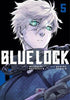 Blue Lock, Volume 5 (by Muneyuki Kaneshiro & Yusuke Nomura) - 9781646516629 - Crystal Lotus