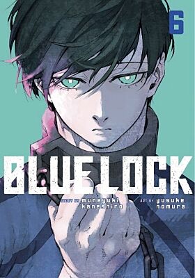 Blue Lock, Volume 6 (by Muneyuki Kaneshiro &amp; Yusuke Nomura) - 9781646516636 - Crystal Lotus