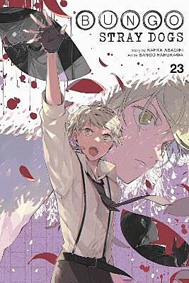 Bungo Stray Dogs, Volume 23 (by Kafka Asagiri &amp; Sango Harukawa) - 9781975379018 - Crystal Lotus