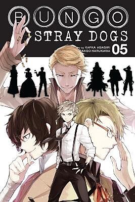 Bungo Stray Dogs, Volume 5 (by Kafka Asagiri &amp; Sango Harukawa) - 9780316468176 - Crystal Lotus