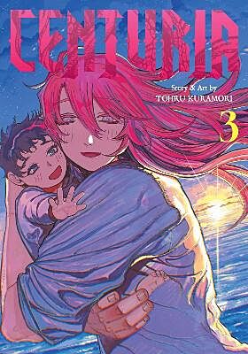Centuria, Volume 3 (by Tohru Kuramori) - 9781974765102 - Crystal Lotus