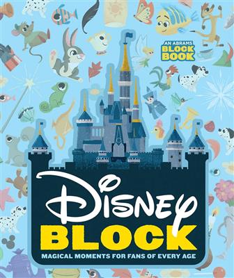 Disney Block: Magical Moments For Fans Of Every Age - En - 9781419740572 - CrystalLotus.eu