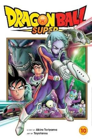 Dragon Ball Super, Volume 10 of 24 (by Akira Toriyama) - 9781974715268 - Crystal Lotus