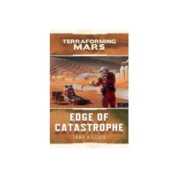 Edge Of Catastrophe: A Terraforming Mars Novel - En - 9781839081613 - CrystalLotus.eu