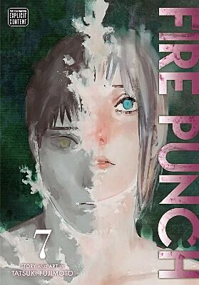 Fire Punch, Volume 7 of 8 (by Tatsuki Fujimoto) - 9781974704514 - Crystal Lotus