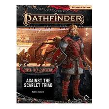 Pathfinder Adventure Path: Against the Scarlet Triad (Age of Ashes 5 of 6) [P2] (PATHFINDER ADV PATH AGE OF ASHES (P2)) - Softcover