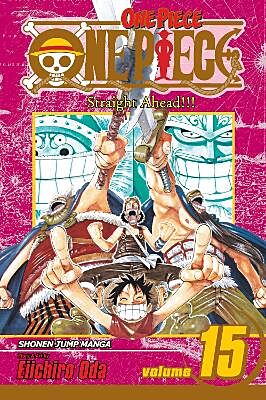 One Piece, Volume 15 (by Eiichiro Oda) - 9781421510927 - Crystal Lotus