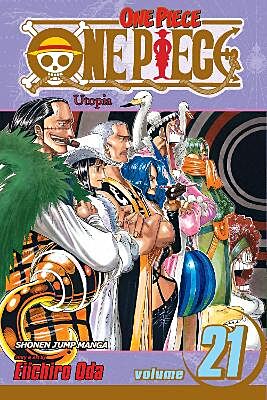One Piece, Volume 21 (by Eiichiro Oda) - 9781421524290 - Crystal Lotus