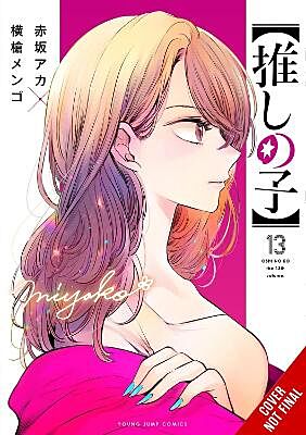 Oshi No Ko, Volume 13 of 16 (by Aka Akasaka &amp; Mengo Yokoyari) - 9798855405699 - Crystal Lotus